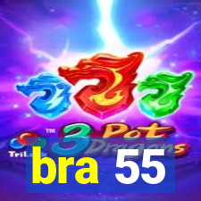 bra 55